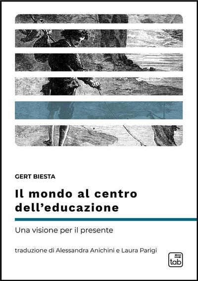 Il mondo al centro dell’educazione