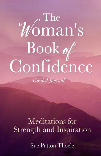 The Woman’s Book of Confidence Guided Journal