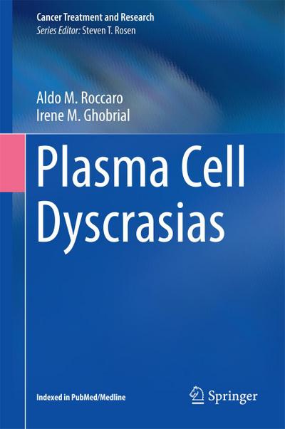 Plasma Cell Dyscrasias