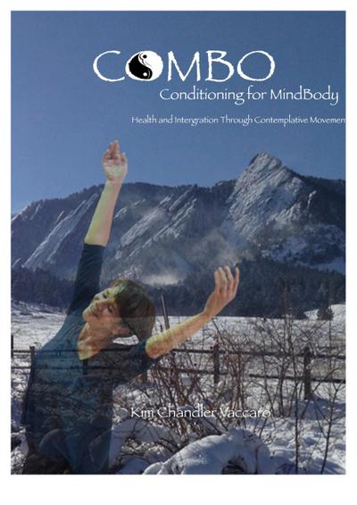 CoMBo--Conditioning for MindBody