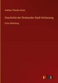 Geschichte der Stralsunder Stadt-Verfassung