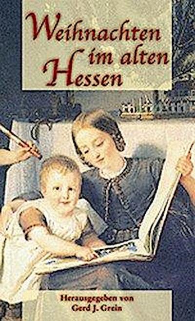 Weihnachten im alten Hessen