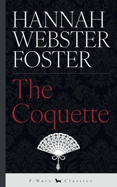 The Coquette
