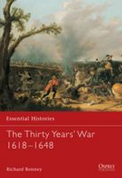 The Thirty Years’ War 1618-1648