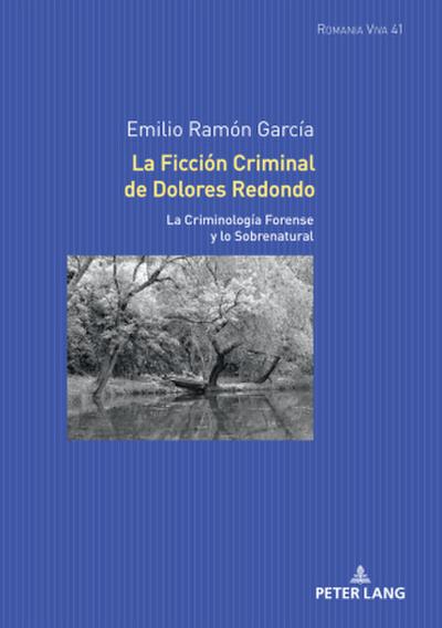 La Ficción Criminal de Dolores Redondo