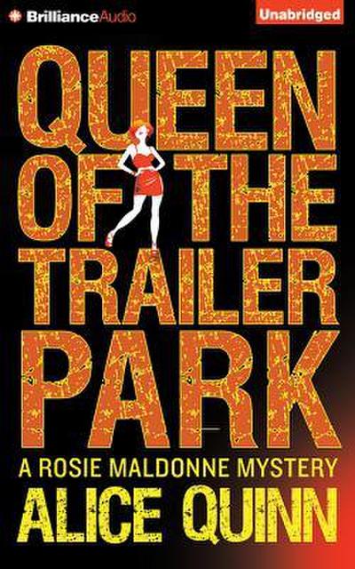 Queen of the Trailer Park