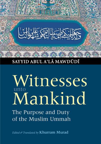 Witnesses unto Mankind