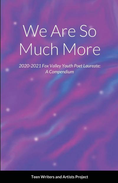 We Are So Much More