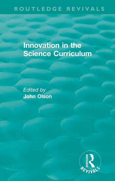 Innovation in the Science Curriculum
