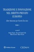 Tradizione e innovazione nel diritto privato europeo