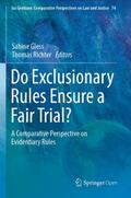 Do Exclusionary Rules Ensure a Fair Trial?