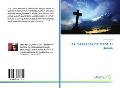 Les messages de Marie et Jésus