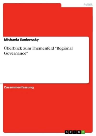 Überblick zum Themenfeld "Regional Governance"