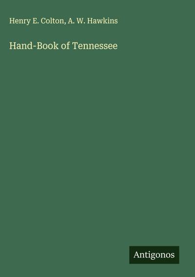 Hand-Book of Tennessee
