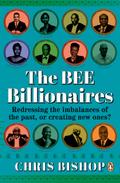 The BEE Billionaires