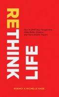 Rethink Life