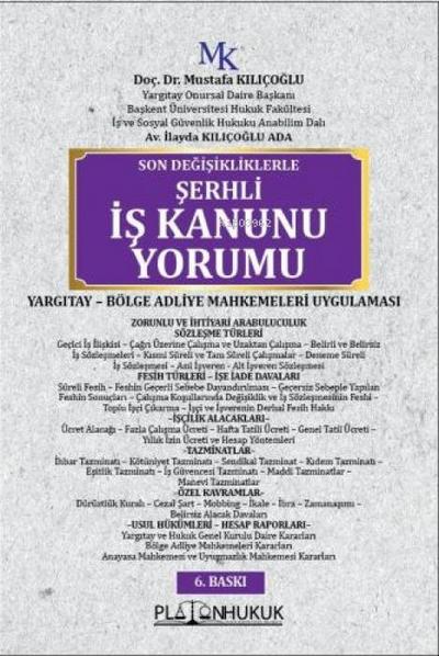 Son Degisiklerle Serhli Is Kanunu Yorumu Ciltli