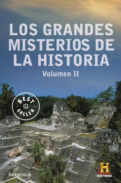 Los grandes misterios de la historia II