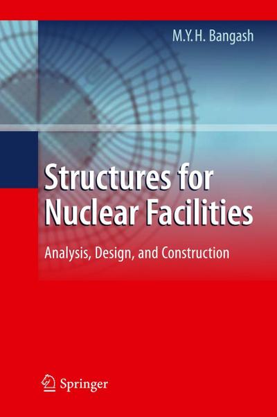 Structures for Nuclear Facilities