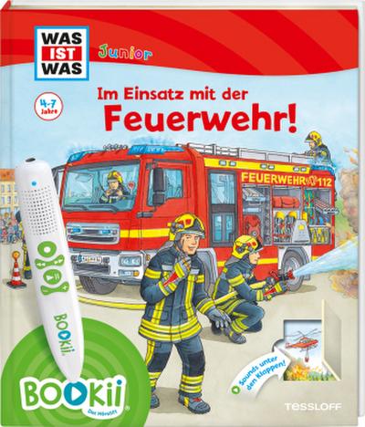 Was ist was Junior: Im Einsatz mit der Feuerwehr!