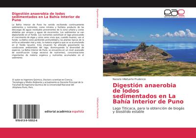 Digestión anaerobia de lodos sedimentados en La Bahía Interior de Puno