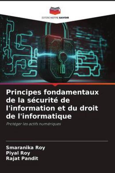Principes fondamentaux de la sécurité de l’information et du droit de l’informatique