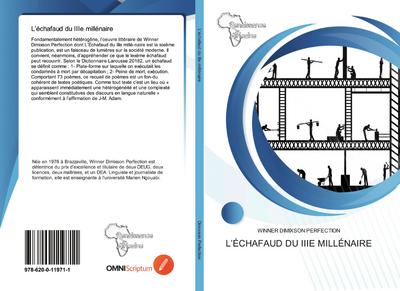 L’échafaud du IIIe millénaire