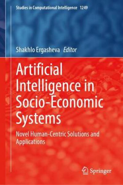 Artificial Intelligence in Socio-Economic Systems