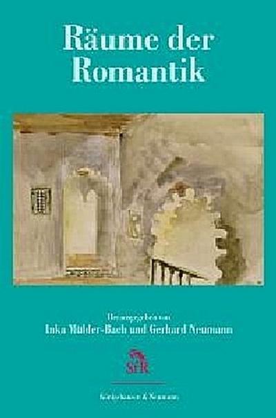 Räume der Romantik