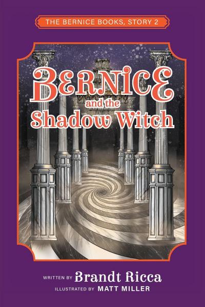 Bernice and the Shadow Witch