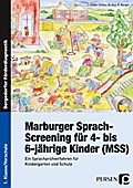 Marburger Sprach-Screening für 4- bis 6-jährige Kinder (MSS)
