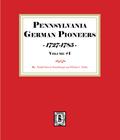 Pennsylvania German Pioneers 1727-1785, Volume#1.