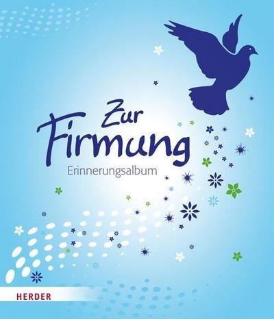 Zur Firmung: Erinnerungsalbum