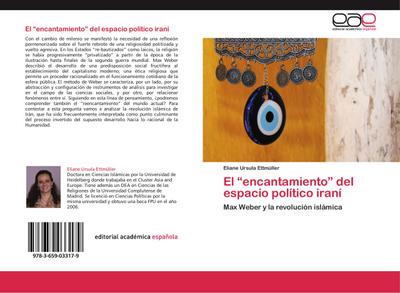 El encantamiento del espacio político iraní