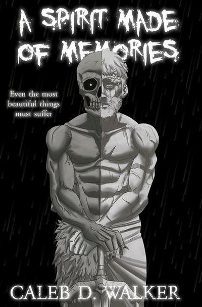 A Spirit Made Of Memories