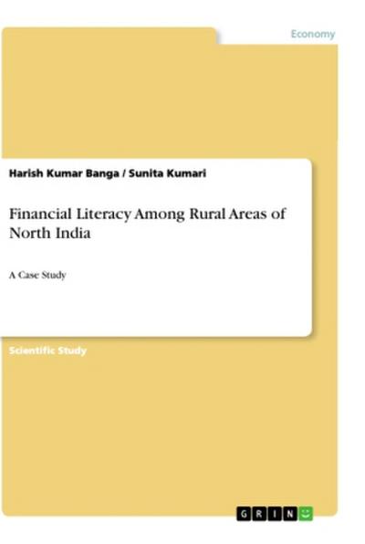 Financial Literacy Among Rural Areas of North India