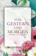 Von Gestern und Morgen