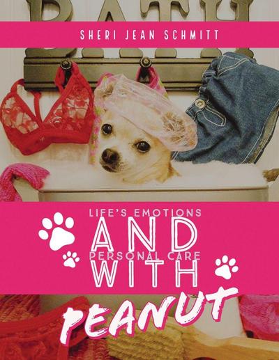 Life’s Emotions and Personal Care with Peanut