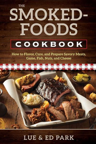 The Smoked-Foods Cookbook