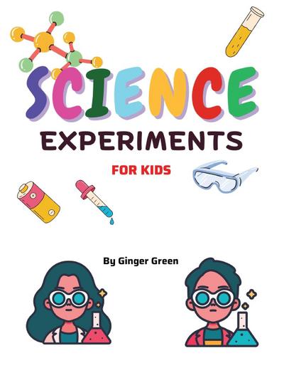 Children’s Science Experiments