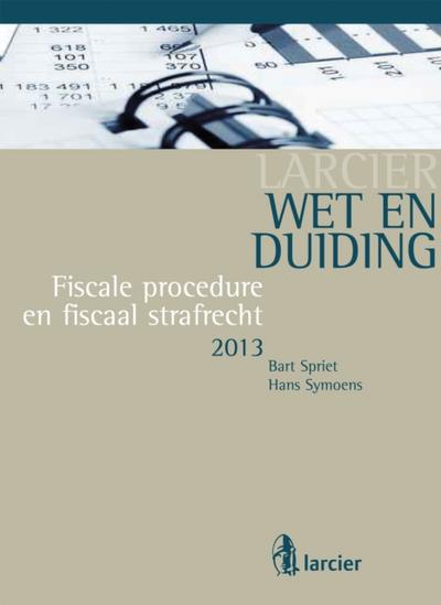 Wet & Duiding Fiscale procedure en fiscaal strafrecht