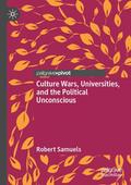 Culture Wars, Universities, and the Political Unco