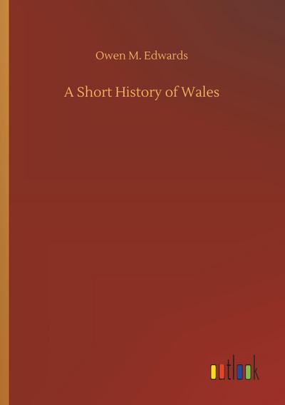 A Short History of Wales