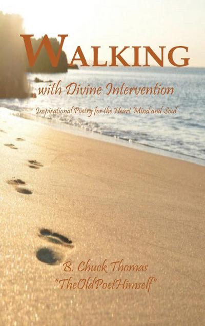 Walking with Divine Intervention