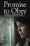 Promise to Obey - Stella Whitelaw