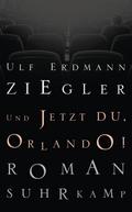 Und jetzt du, Orlando!
