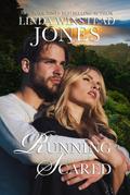 Running Scared (Last Chance Heroes, #1)