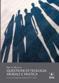 Questioni di teologia morale e pratica