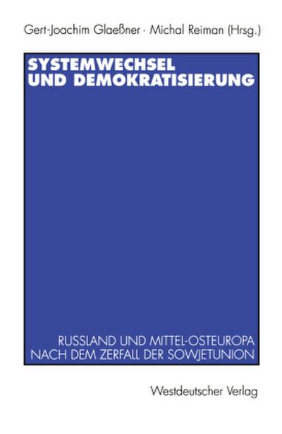 Systemwechsel und Demokratisierung