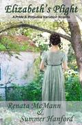 Elizabeth’s Plight (Pride and Prejudice Variations)
